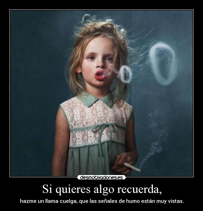 carteles senales humo desmotivaciones