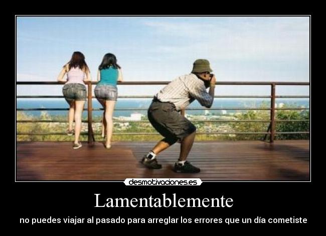 Lamentablemente - 