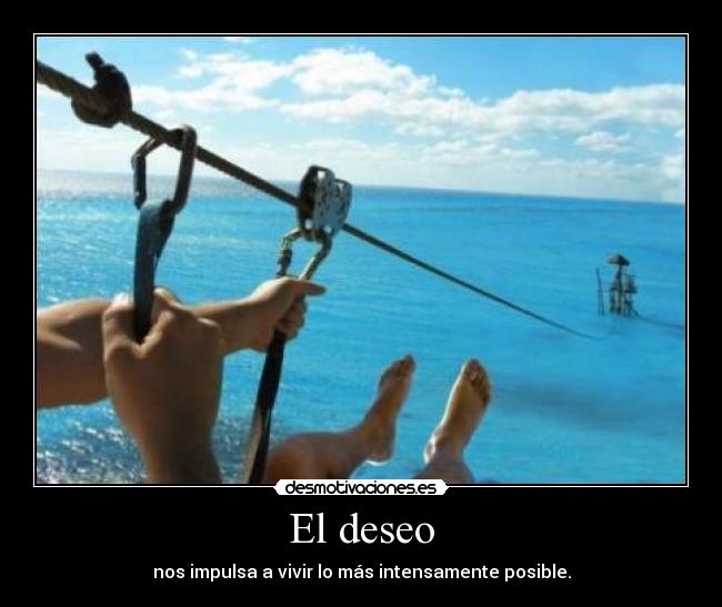 El deseo - 