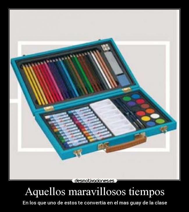 Aquellos maravillosos tiempos - 