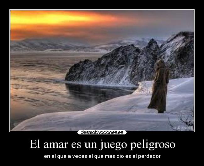 carteles elamaresunjuegopeligroso desmotivaciones