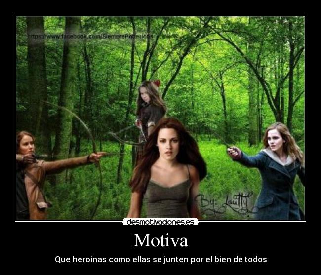 Motiva - Que heroinas como ellas se junten por el bien de todos