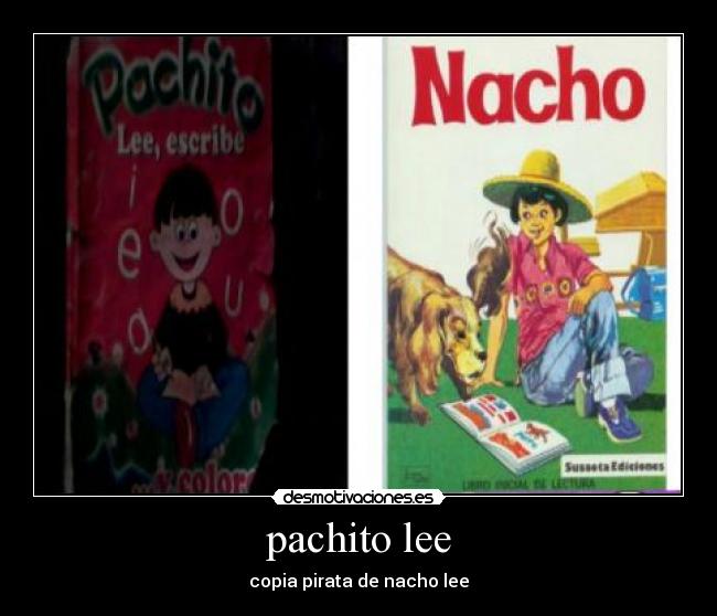 pachito lee - copia pirata de nacho lee