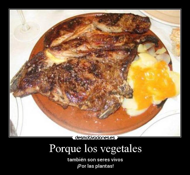 Porque los vegetales -