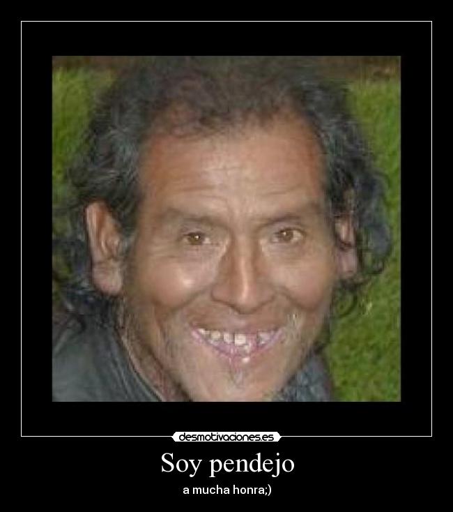 carteles pendejo desmotivaciones