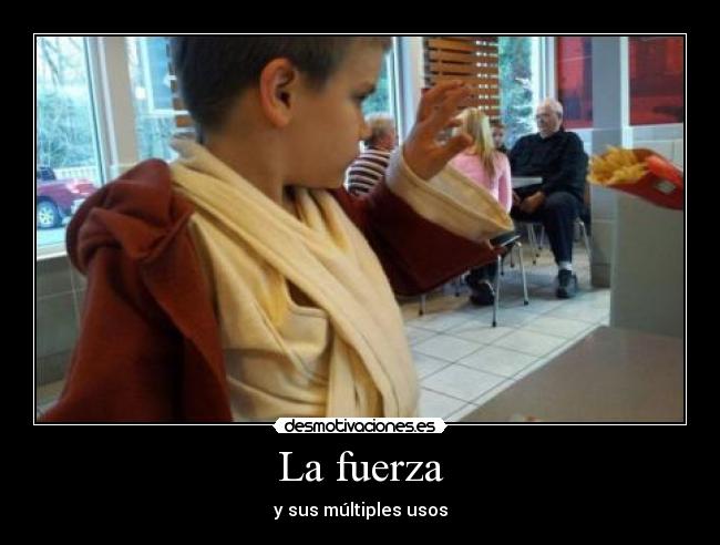 La fuerza -