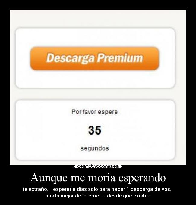 Aunque me moria esperando - 