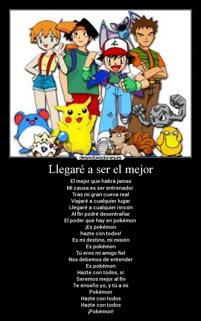 Llegaré a ser el mejor - 