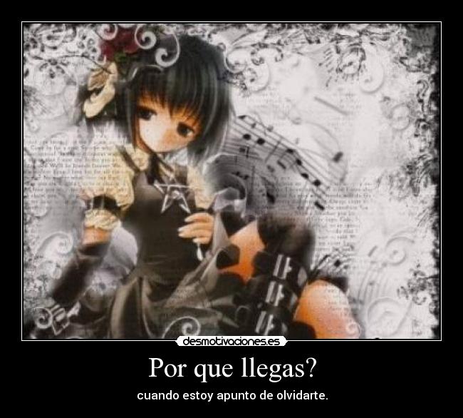 Por que llegas? - 