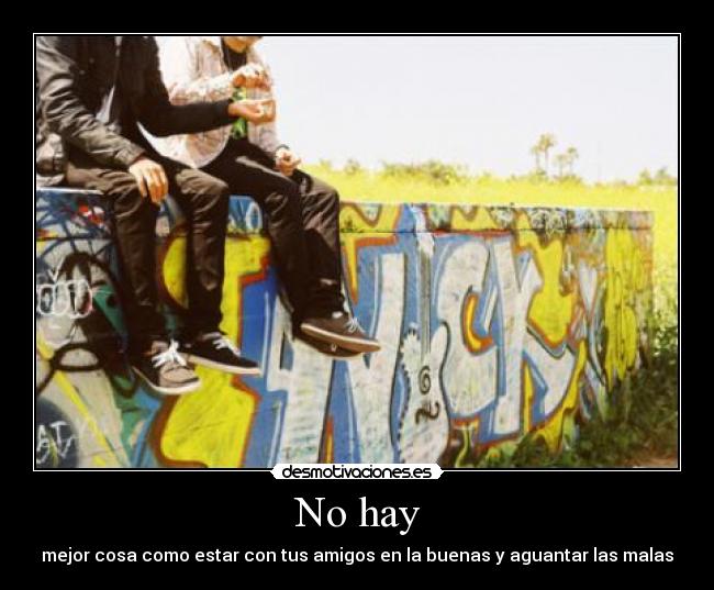 No hay - 