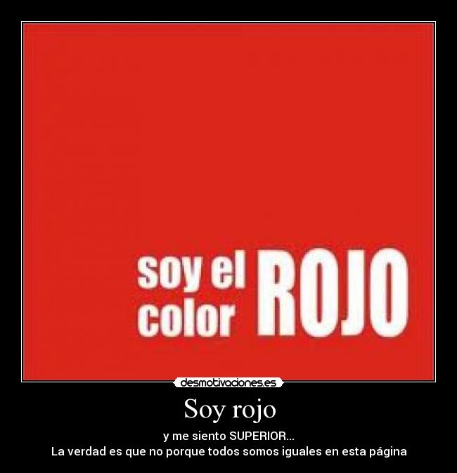 Soy rojo -