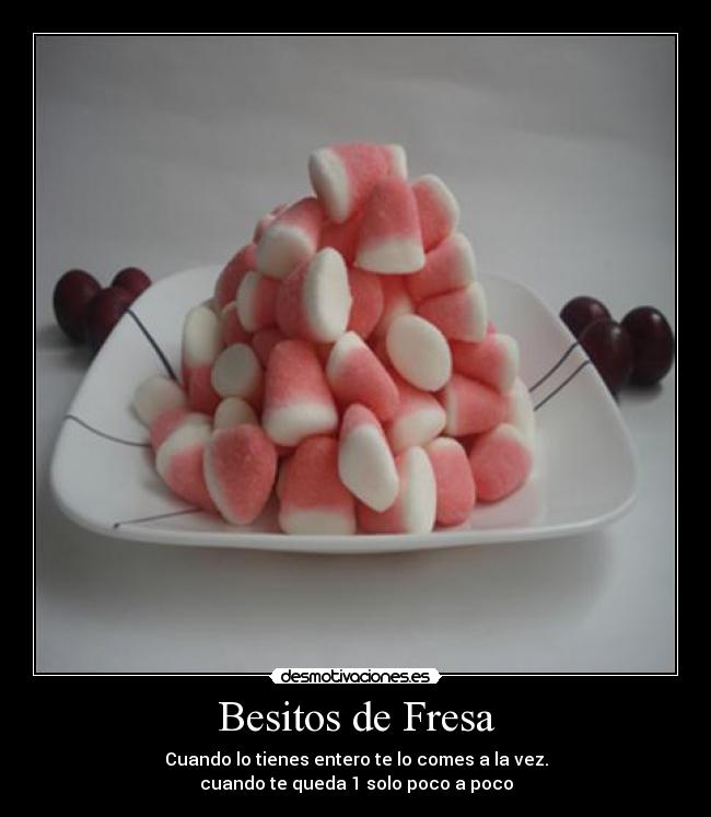 Besitos de Fresa - 