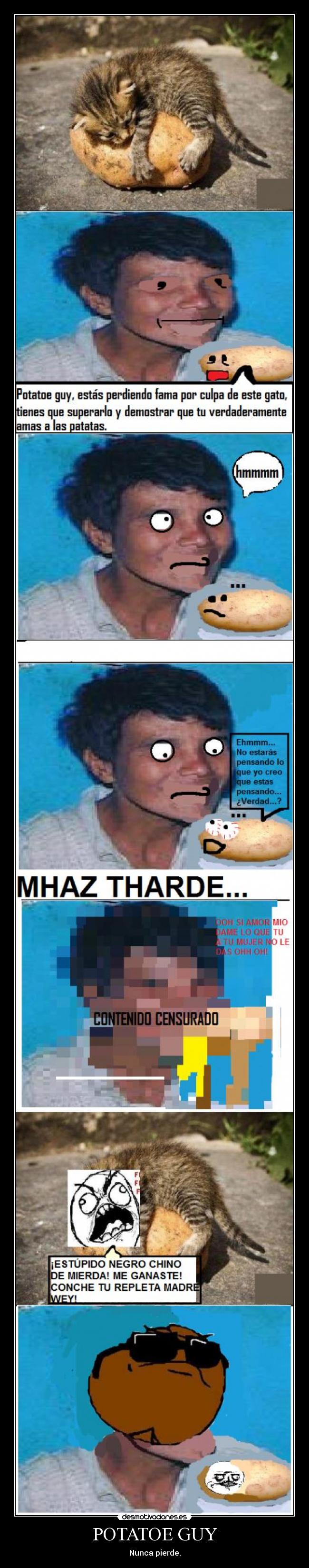POTATOE GUY - Nunca pierde.