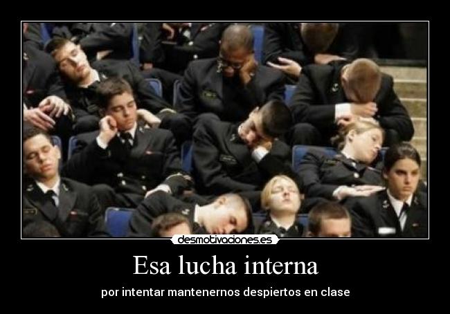 Esa lucha interna - 