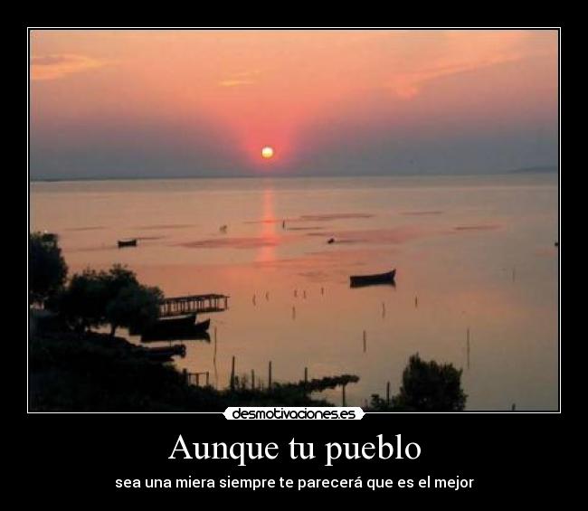 Aunque tu pueblo - 