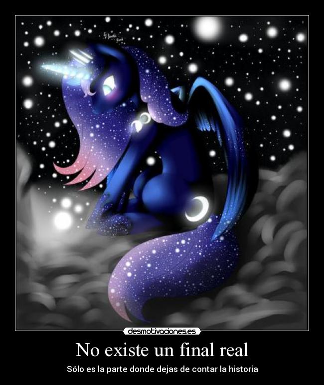 No existe un final real -