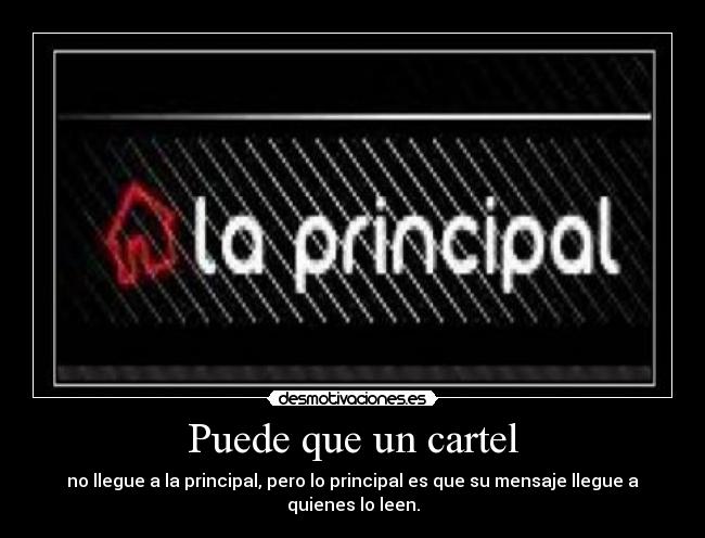 Puede que un cartel -