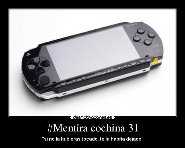 #Mentíra cochina 31 -