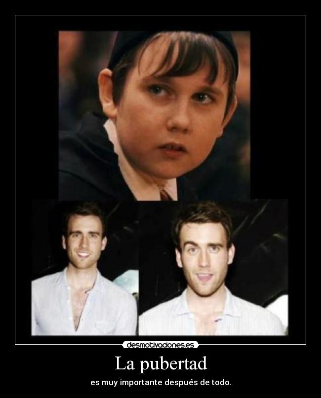 La pubertad - es muy importante después de todo.