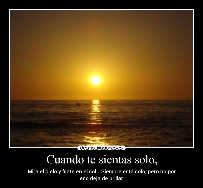 carteles sol desmotivaciones