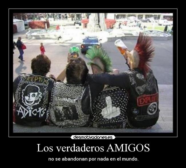 Los verdaderos AMIGOS -