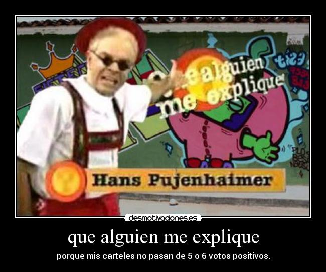 que alguien me explique - 