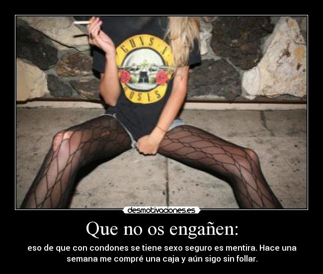 Que no os engañen: - 