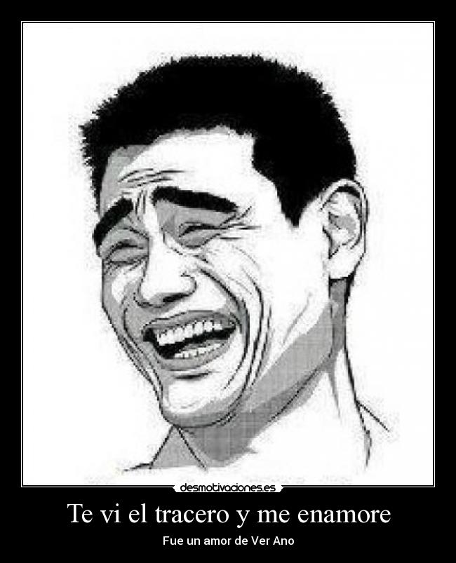 Te vi el tracero y me enamore - Fue un amor de Ver Ano