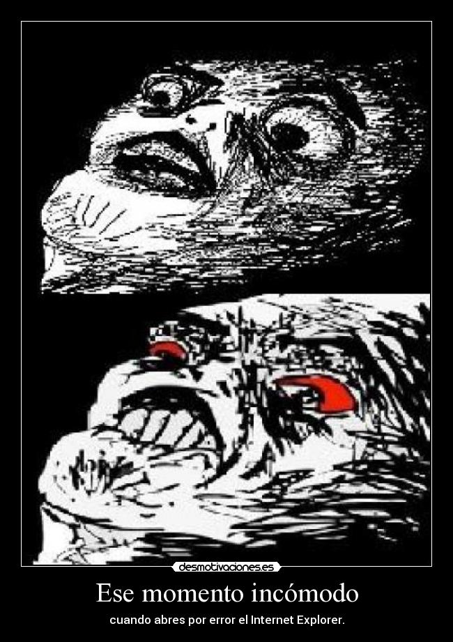 Ese momento incómodo -