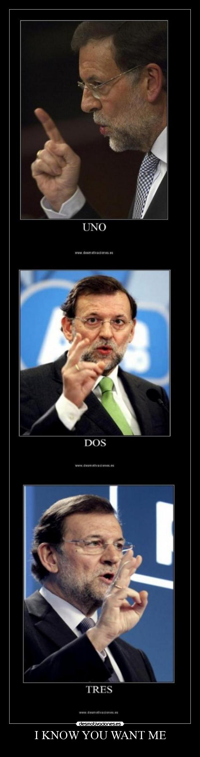 I KNOW YOU WANT ME -