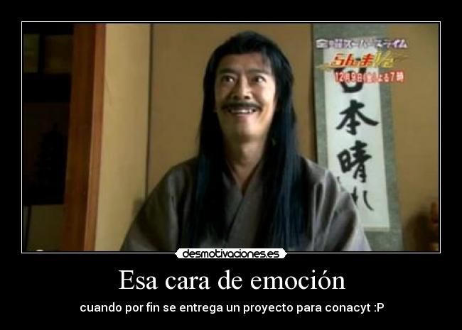 carteles esa cara emocion desmotivaciones