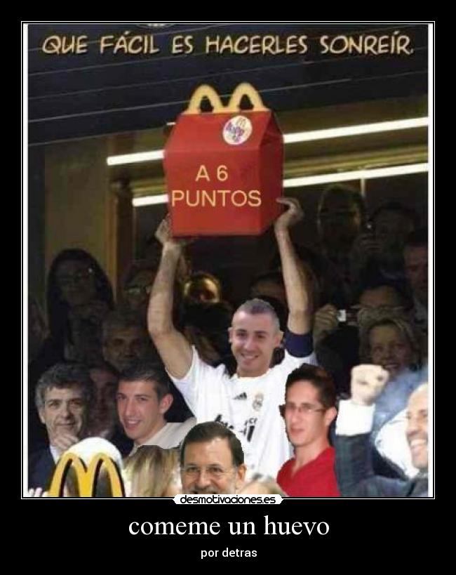 carteles comeme huevo por detras desmotivaciones