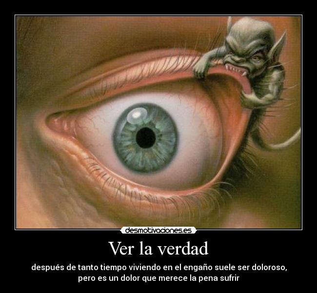 Ver la verdad - 