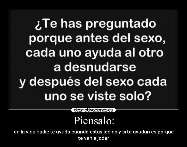 carteles has preguntado desmotivaciones