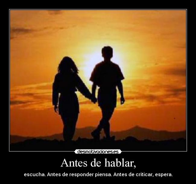 Antes de hablar, -