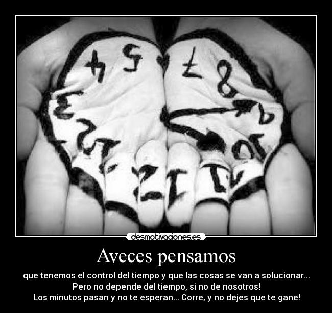 carteles vida tiempo desmotivaciones