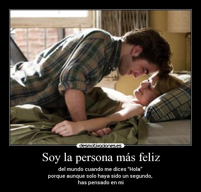 Soy la persona más feliz - 