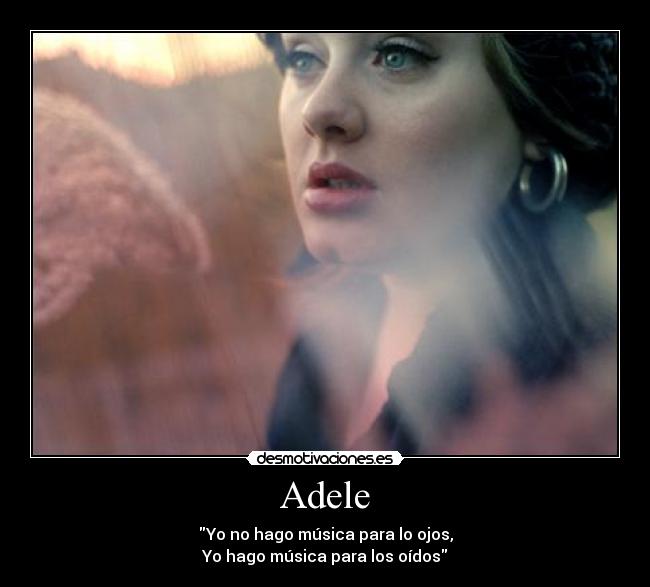 carteles adele ella enseno que paara ser bonita hay que ser flaca desmotivaciones