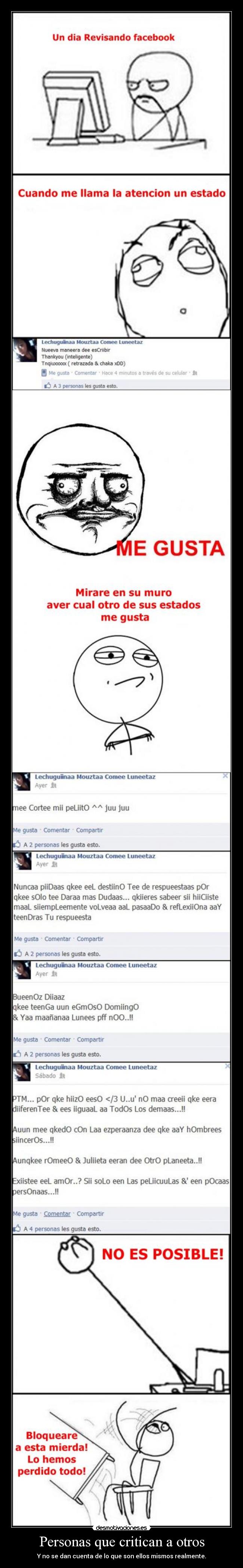 Personas que critican a otros - Y no se dan cuenta de lo que son ellos mismos realmente.