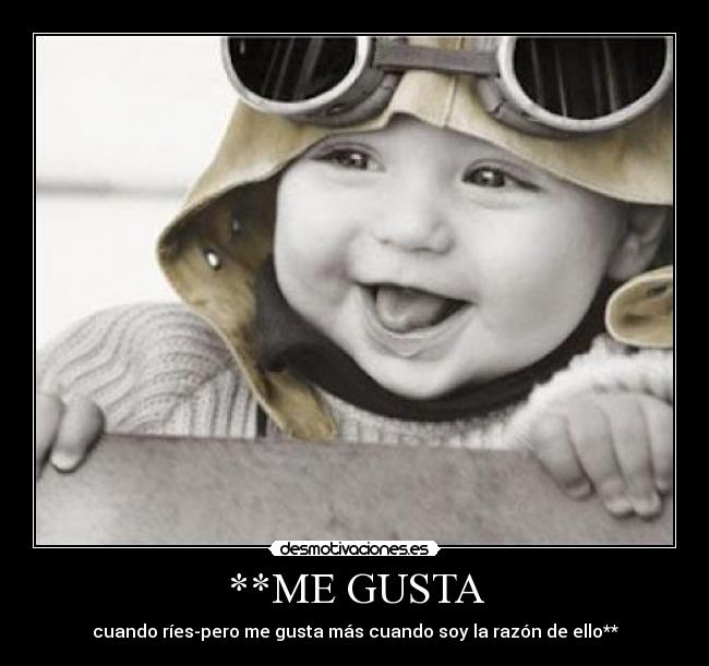 **ME GUSTA -