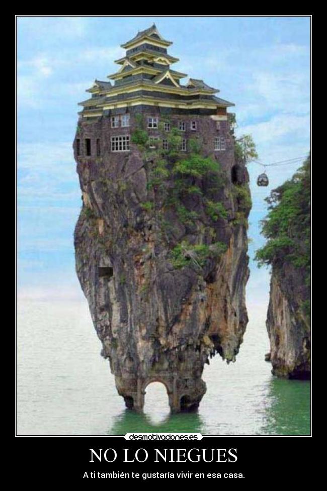 NO LO NIEGUES - A ti también te gustaría vivir en esa casa.