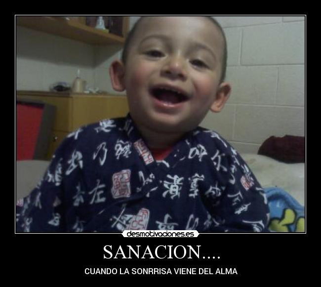 SANACION.... - CUANDO LA SONRRISA VIENE DEL ALMA