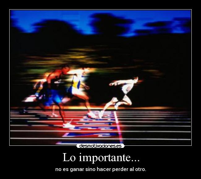 Lo importante... -
