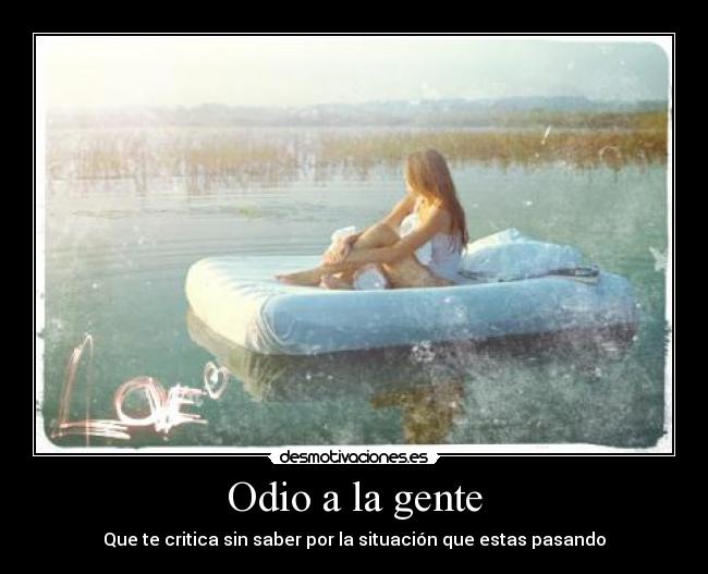 Odio a la gente -