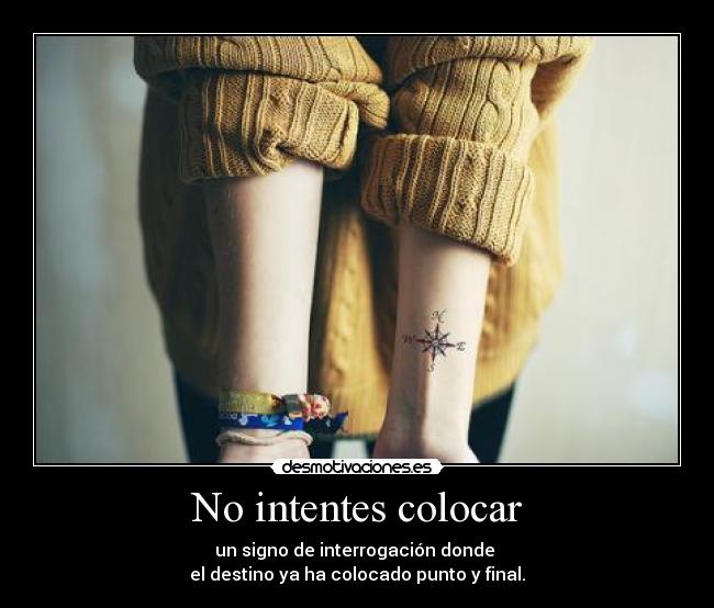 No intentes colocar -