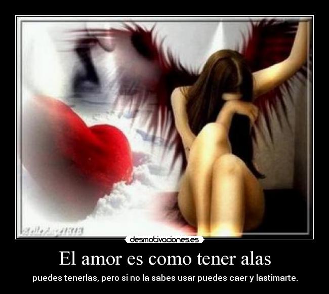 El amor es como tener alas -