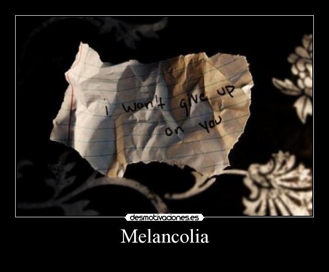 Melancolia - 