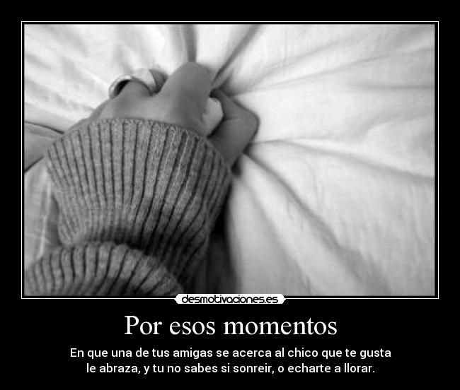 Por esos momentos - 