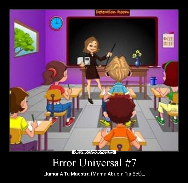 carteles error universal pasado desmotivaciones