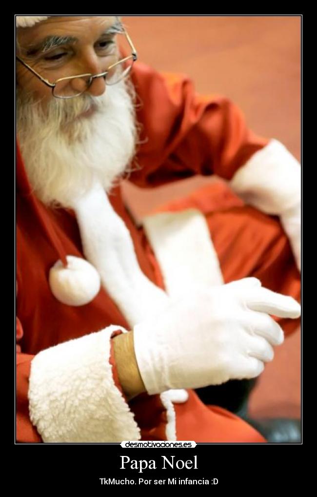 Papa Noel - TkMucho. Por ser Mi infancia :D